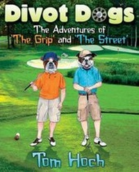 Abbildung von: Divot Dogs - Dog Ear Publishing