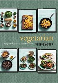 Enlarge image Cover: Step by Step Vegetarian - Love Food