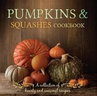 Abbildung von: Pumpkins & Squashes Cookbook - Love Food