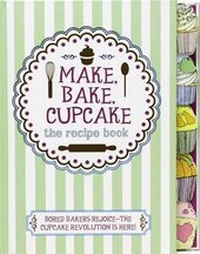 Enlarge image Cover: Make, Bake, Cupcake - Love Food