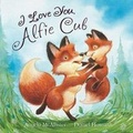 Cover: I Love You, Alfie Cub - PARRAGON