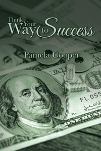 Enlarge image Cover: Think Your Way to Success - AUTHORHOUSE