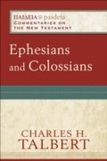 Cover: Ephesians and Colossians (Paideia: Commentaries on the New Testament) - Baker Publishing Group