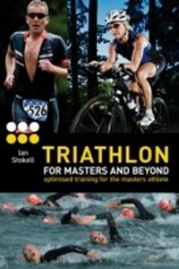 Abbildung von: Triathlon for Masters and Beyond - Bloomsbury Sport