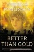 Cover: Better than Gold - A & C Black (Childrens books)