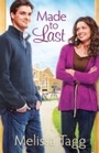 Cover: Made to Last - Bethany House Publishers