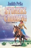 Cover: Stoner's Crossing (Lone Star Legacy Book #2) - Baker Publishing Group