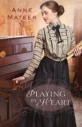 Cover: Playing by Heart - Bethany House Publishers