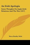Cover: An Irish Apologia - Kessinger Publishing