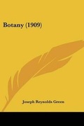 Cover: Botany (1909) - Kessinger Publishing
