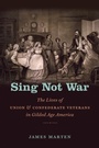 Cover: Sing not War - The University of North Carolina Press