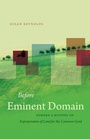 Cover: Before Eminent Domain - The University of North Carolina Press