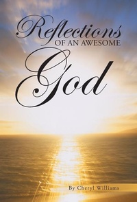 Enlarge image Cover: Reflections of an Awesome God - WestBow Press