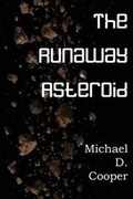 Cover: The Runaway Asteroid - Spastic Cat Press