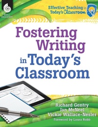 Enlarge image Cover: Fostering Writing in Today's Classroom - Shell Educational Publishing