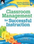 Cover: Classroom Management for Successful Instruction - Shell Educational Publishing