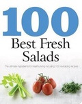 Cover: 100 Best Fresh Salads - Love Food