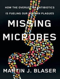 Enlarge image Cover: Missing Microbes - Tantor Media, Inc