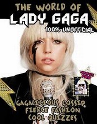 Enlarge image Cover: The World of Lady Gaga - PARRAGON