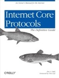 Cover: Internet Core Protocols: The Definitive Guide - O'Reilly
