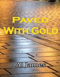 Enlarge image Cover: Paved With Gold - Lulu.com