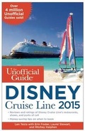 Cover: The Unofficial Guide to the Disney Cruise Line 2015 - Unofficial Guides