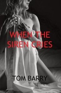 Enlarge image Cover: When the Siren Cries - FeedARead.com