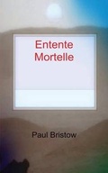 Cover: Entente Mortelle - FeedARead.com