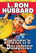 Cover: Tinhorn's Daughter - Galaxy Press