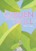 Cover: The Garden Troll - Saddleback Educational Publishing, Inc.