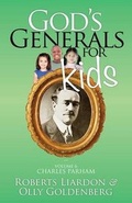 Cover: God's Generals for Kids, Volume 6 - Bridge-Logos Publishing