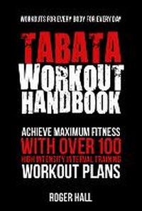 Enlarge image Cover: Tabata Workout Handbook - Hatherleigh Press,U.S.