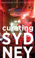 Cover: Curating Sydney - UNSW Press