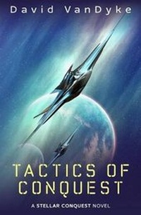 Enlarge image Cover: Tactics of Conquest - David Vandyke