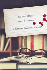 Enlarge image Cover: See Also Murder - Seventh Street Books