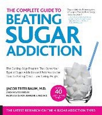 Enlarge image Cover: The Complete Guide to Beating Sugar Addiction - Fair Winds Press