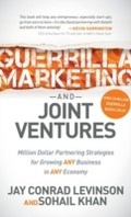 Cover: Guerrilla Marketing and Joint Ventures - Morgan James Publishing