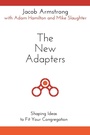 Cover: The New Adapters - United Methodist Publishing House