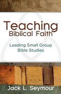 Cover: Teaching Biblical Faith - United Methodist Publishing House