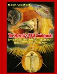 Enlarge image Cover: The Heretic's UFO Guidebook - Inner Light - Global Communications