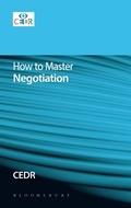 Abbildung von: How to Master Negotiation - Bloomsbury Professional