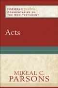 Cover: Acts (Paideia: Commentaries on the New Testament) - Baker Publishing Group