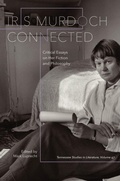 Cover: Iris Murdoch Connected - University of Tennessee Press