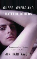 Cover: Queer Lovers and Hateful Others - Pluto Press