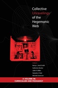 Cover: Collective Unravelings of the Hegemonic Web - Information Age Publishing