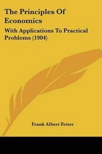Enlarge image Cover: The Principles Of Economics - Kessinger Publishing