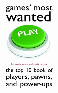 Enlarge image Cover: Games' Most Wanted - Potomac Books Inc