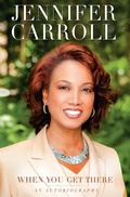 Cover: When You Get There - Advantage Media Group