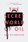 Cover: The Secret World of Oil - Verso Books