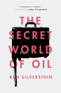 Abbildung von: The Secret World of Oil - Verso Books